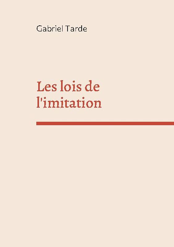 Les lois de l'imitation