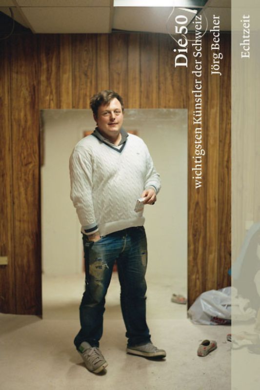 Die 50 wichtigsten Künstler der Schweiz