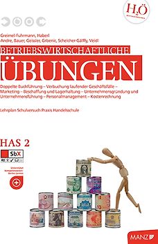 Betriebswirtschaftliche Übungen HAS 2 einschl. ÜFA