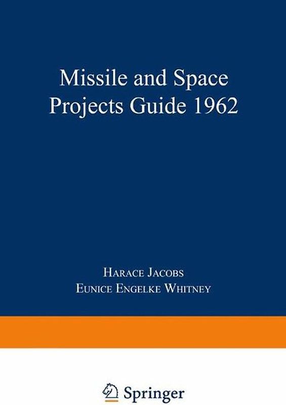 Missile and Space Projects Guide 1962
