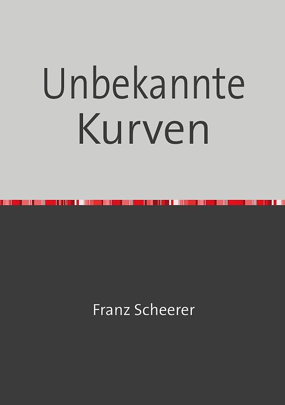 Unbekannte Kurven