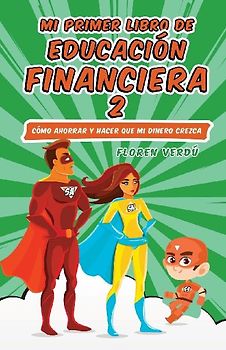 MI PRIMER LIBRO DE EDUCACIÓN FINANCIERA 2