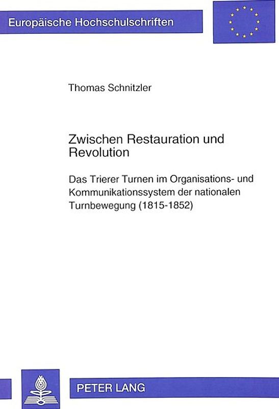 Zwischen Restauration und Revolution