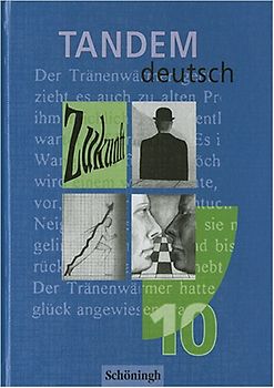 Tandem. Ein Deutschbuch für die Realschule. Schülerband 10