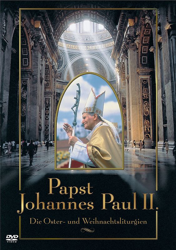 Papst Johannes Paul II - Die Oster- und Weihnachtsliturgien DVD