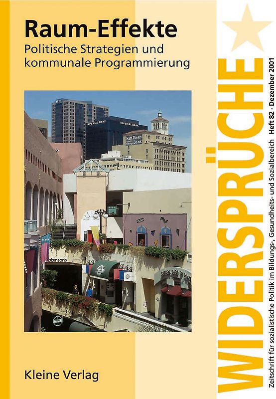 Raum-Effekte - Politische Strategien und kommunale Programmierung