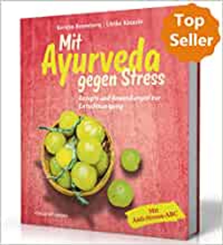 Mit Ayurveda gegen Stress