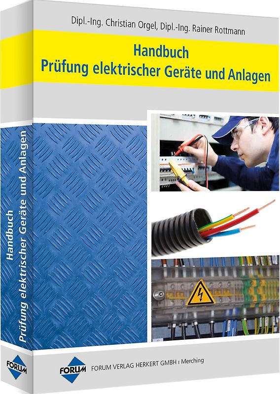 Handbuch Prüfung elektrischer Geräte und Anlagen
