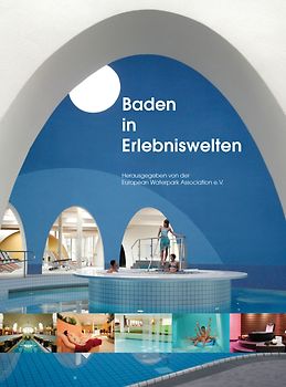 Baden in Erlebniswelten