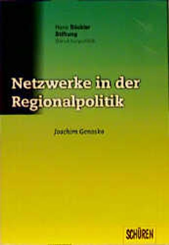 Netzwerke in der Regionalpolitik