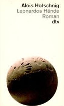 Leonardos Hände. Roman