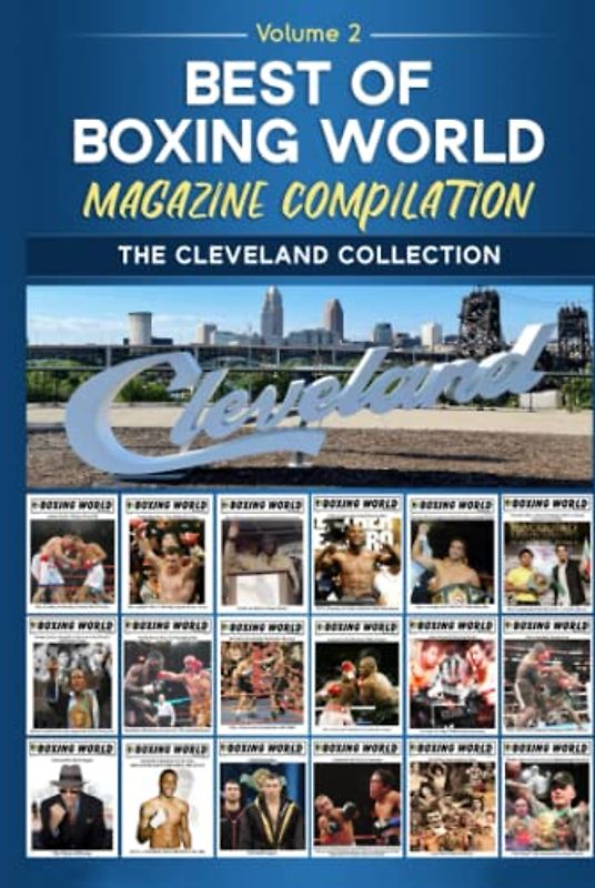 Best of Boxing World Magazine: The Cleveland Collection