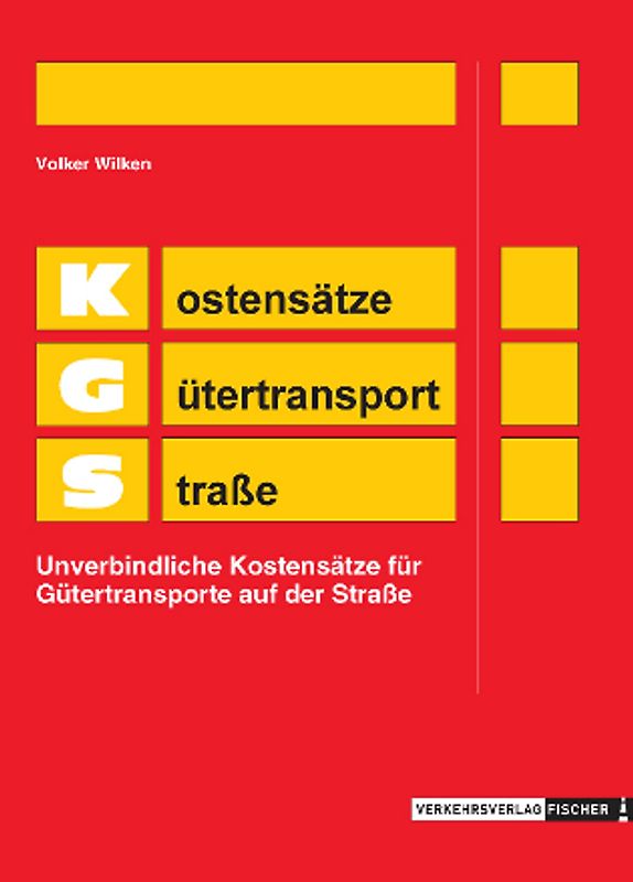 KGS 2011 ( Kostensätze Gütertransport Straße )