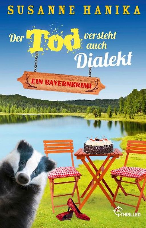 Der Tod versteht auch Dialekt