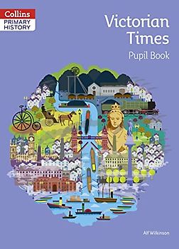 Victorian Times Pupil Book