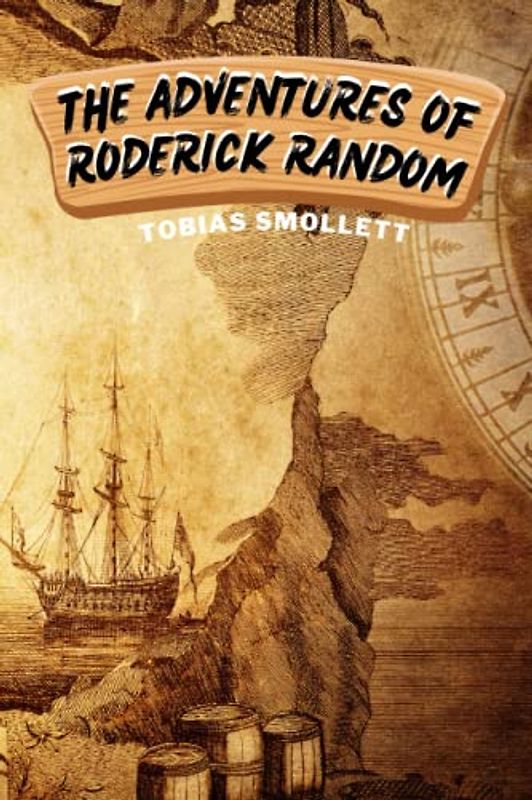 The Adventures of Roderick Random (Annotated)
