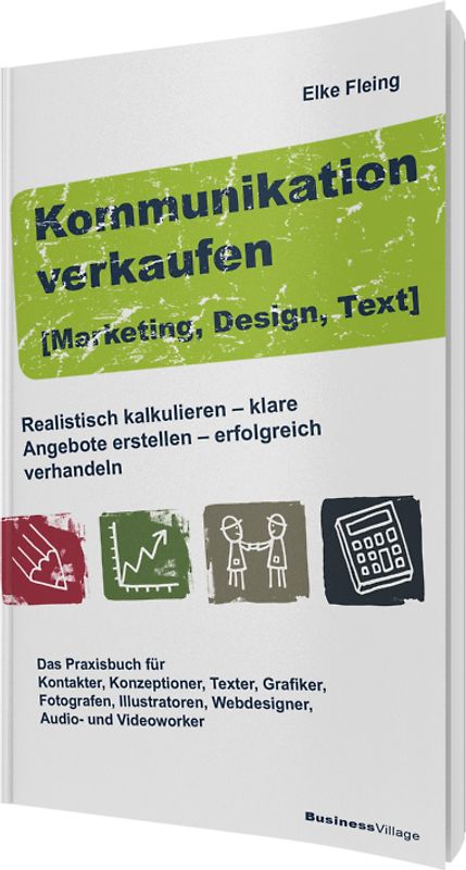Kommunikation verkaufen [Marketing, Design, Text]