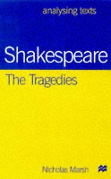 Shakespeare: The Tragedies