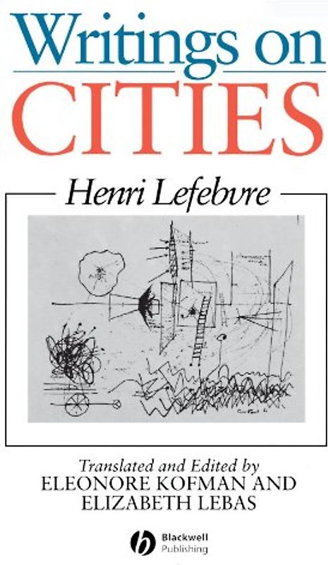 Writings on Cities - Henri Lefebvre