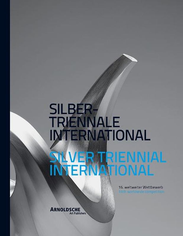 Silbertriennale International l Silver Triennial International