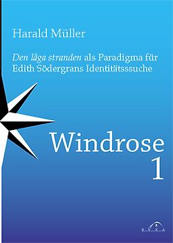 "Den låga stranden" als Paradigma für Edith Södergrans Identitätssuche