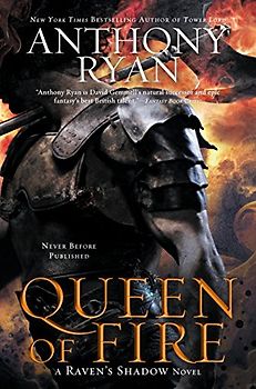 Queen of Fire (A Raven's Shadow Novel, Band 3) - Ryan, Anthony