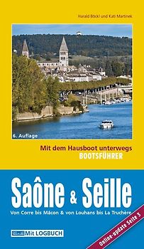 Bootsführer Saône und Seille: Mit dem Hausboot unterwegs