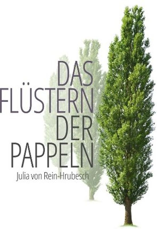 Das Flüstern der Pappeln