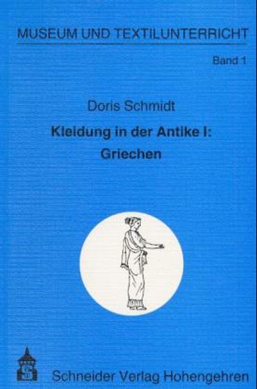 Kleidung in der Antike I: Griechen