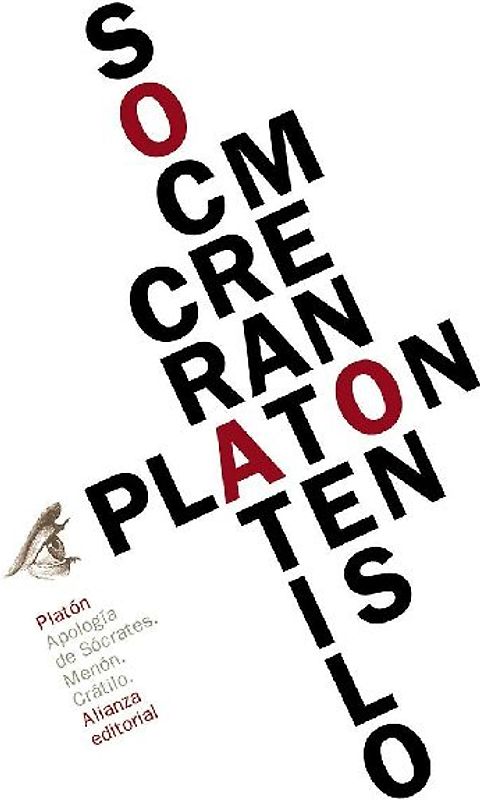 Apología de Sócrates ; Menón ; Crátilo