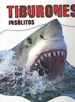 Tiburones Insolitos