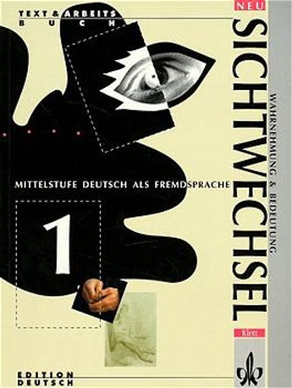 Sichtwechsel - Neubearbeitung