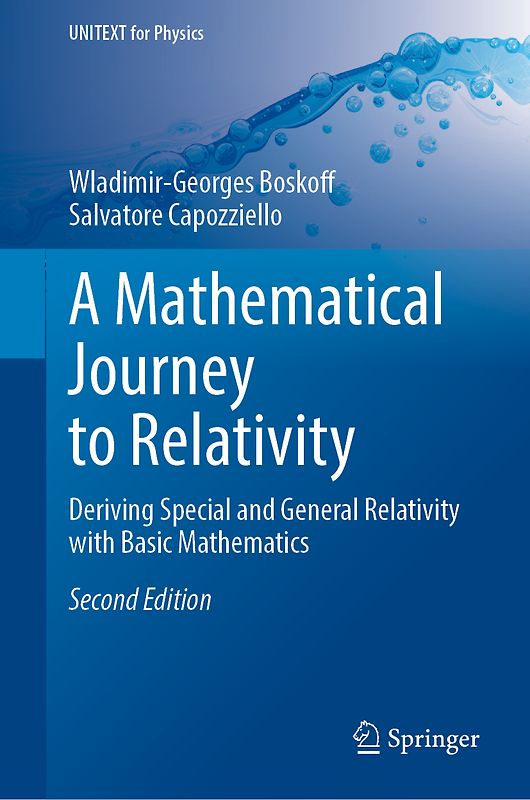 A Mathematical Journey to Relativity