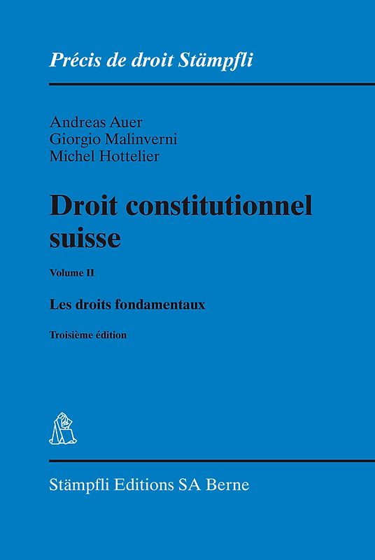 Droit constitutionnel suisse Volume II