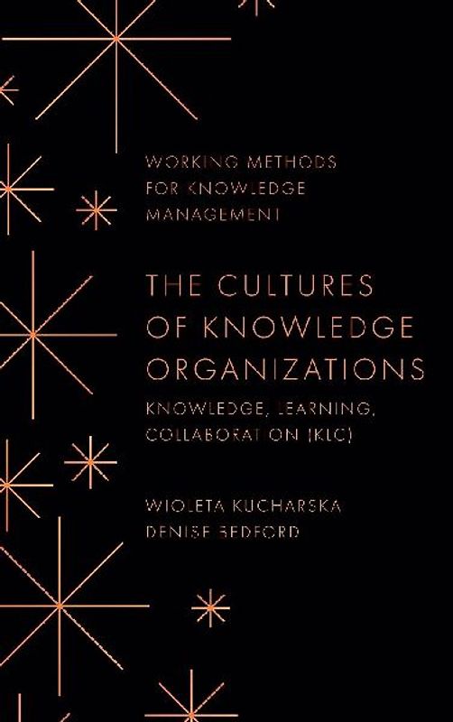 The Cultures of Knowledge Organizations