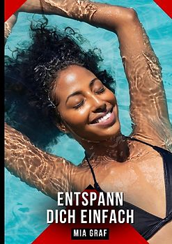 Entspann dich einfach