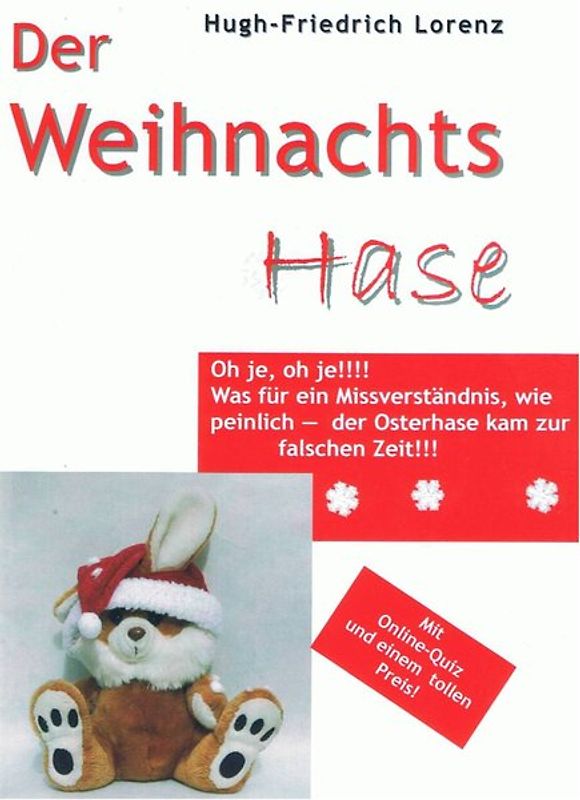Der Weihnachtshase. Eine seltsame Begebenheit