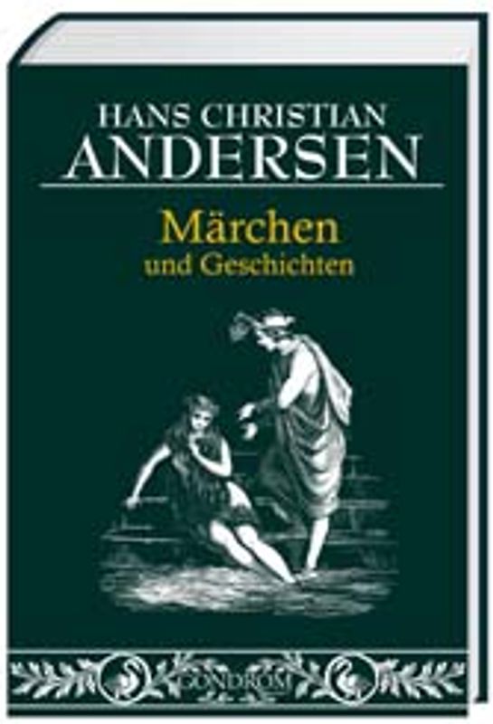 Hans Christian Andersen - Märchen und Geschichten