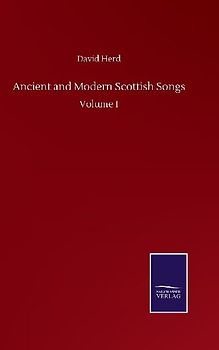 Ancient and Modern Scottish Songs