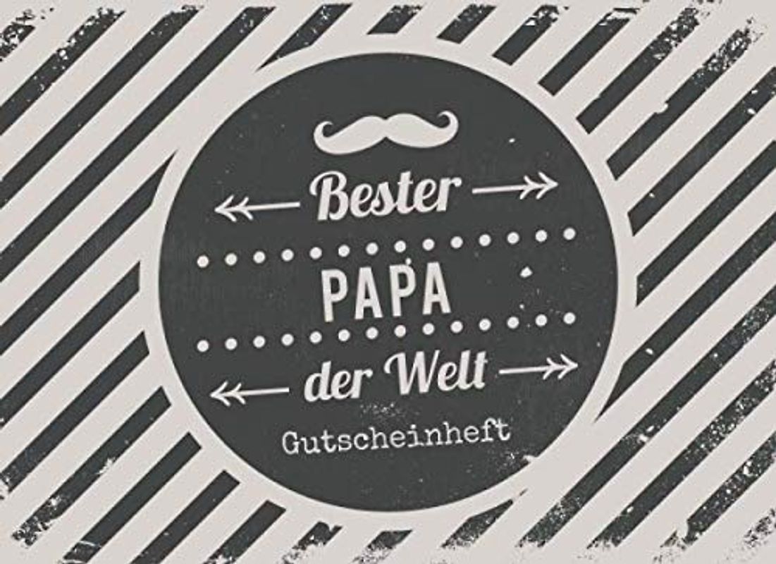 Bester Papa der Welt - Gutscheinheft: Kleines Gutscheinbuch für Männer zu Weihnachten mit 12 vollfarbigen Blanko-Gutscheinen zum selber Ausfüllen.