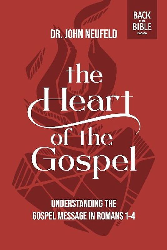 The Heart of the Gospel