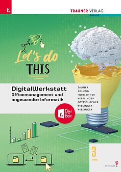 DigitalWerkstatt, Officemanagement und angewandte Informatik 3 HAS Office 365 + TRAUNER-DigiBox