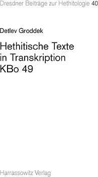 Hethitische Texte in Transkription KBo 49