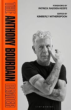 The Anthony Bourdain Reader