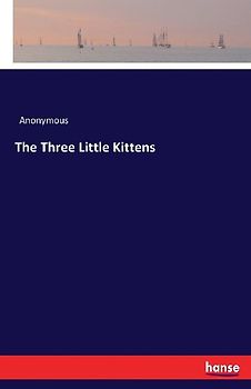 The Three Little Kittens