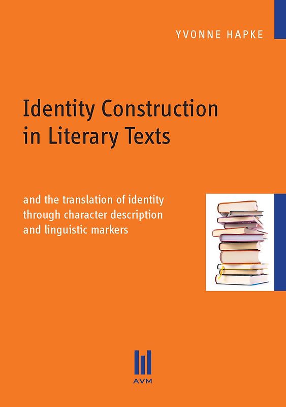 Identity Construction in Literary Texts