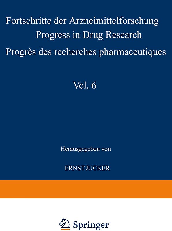 Progress in Drug Research / Fortschritte der Arzneimittelforschung / Progrès des recherches pharmaceutiques