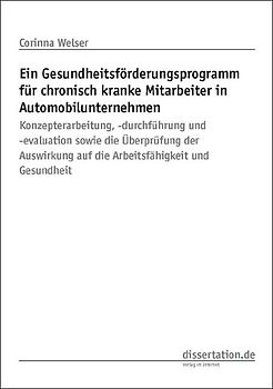 Ein Gesundheitsförderungsprogramm für chronisch kranke Mitarbeiter in Automobilunternehmen