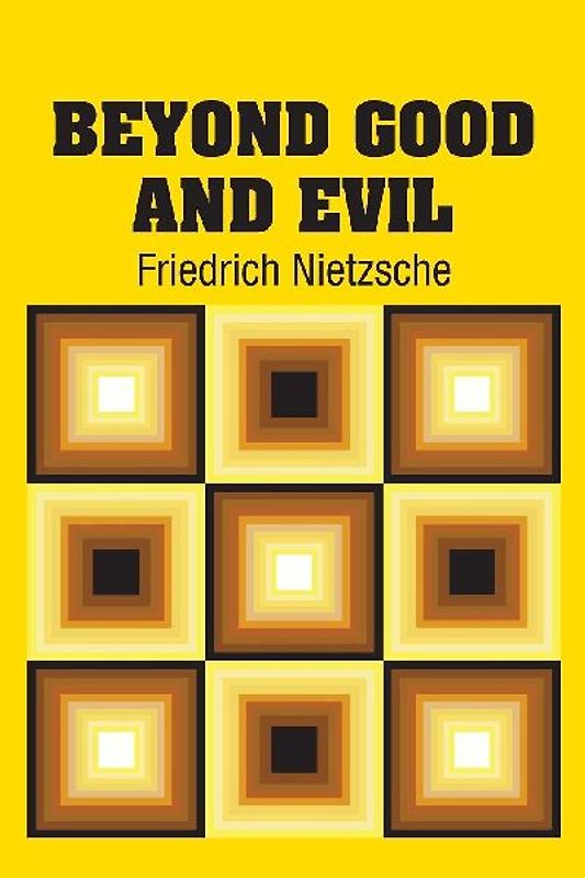Beyond Good and Evil