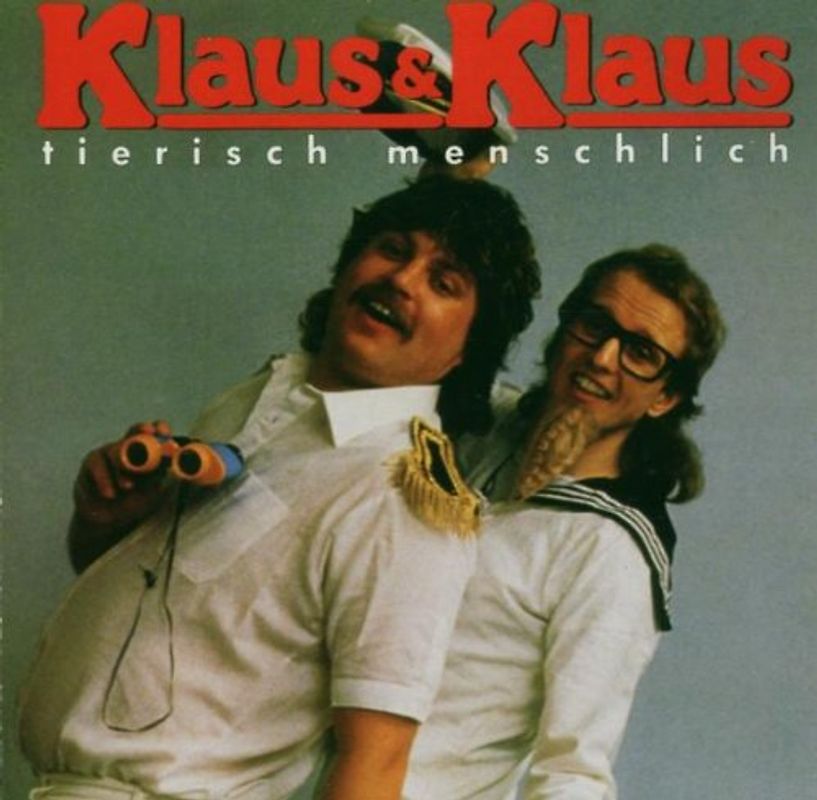 Klaus & Klaus - Tierisch Menschlich
